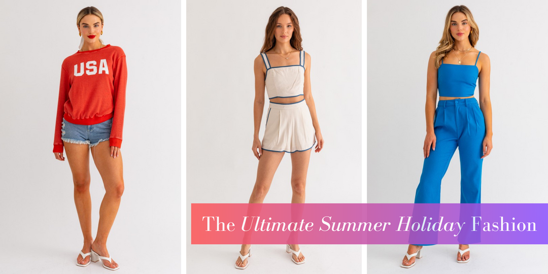 Red, White, & Cute: Your Ultimate Guide to Summer Holiday Fashion